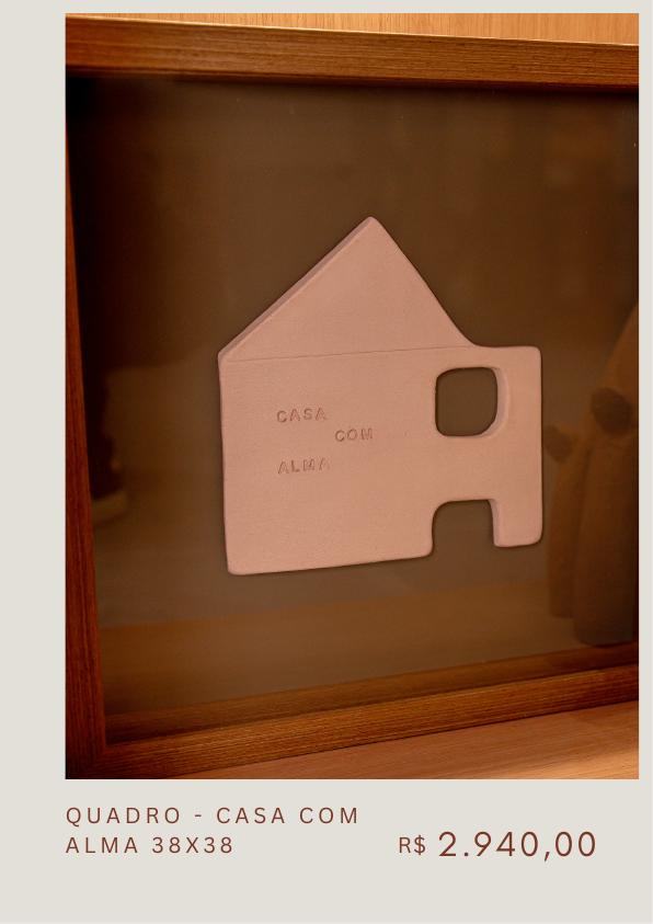 Quadro Casa com Alma